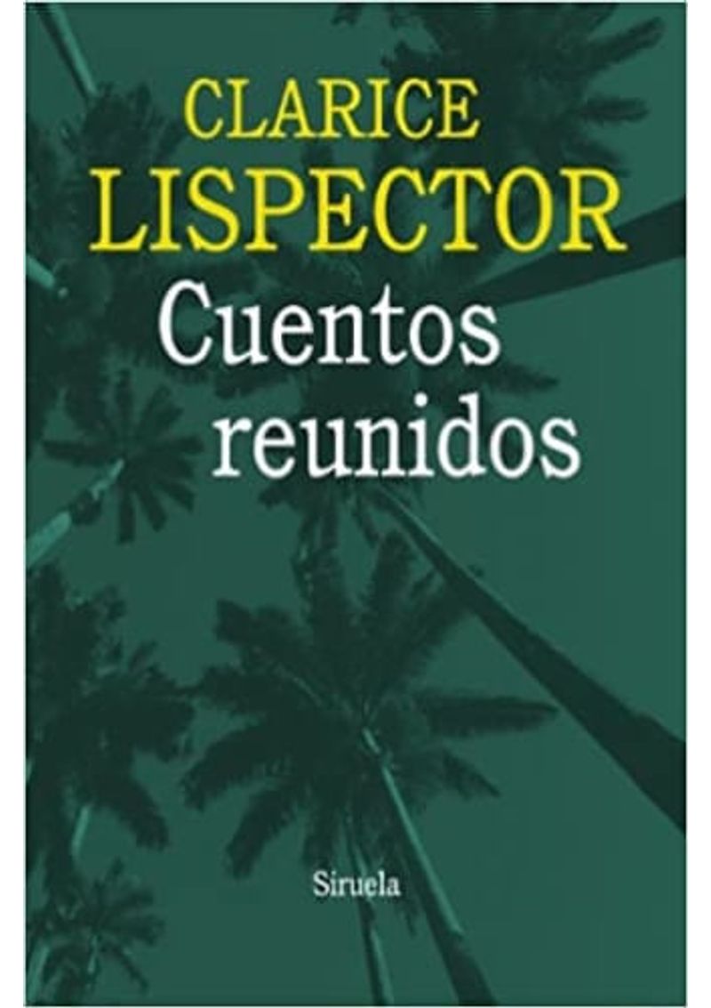 CUENTOS-REUNIDOS--LISPECTOR-