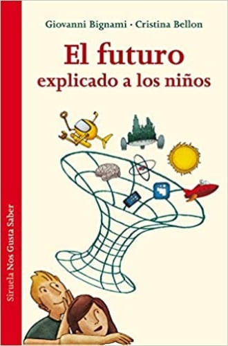 EL FUTURO EXPLICADO A LOS NIÑOS