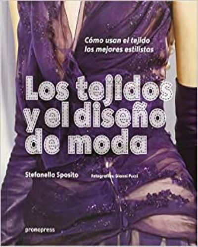 LOS TEJIDOS Y EL DISEÑO DE MODA