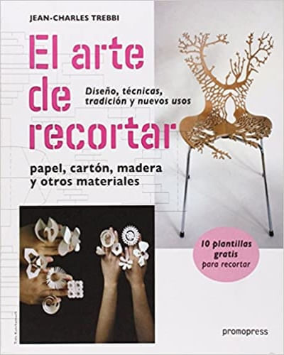 EL ARTE DE RECORTAR