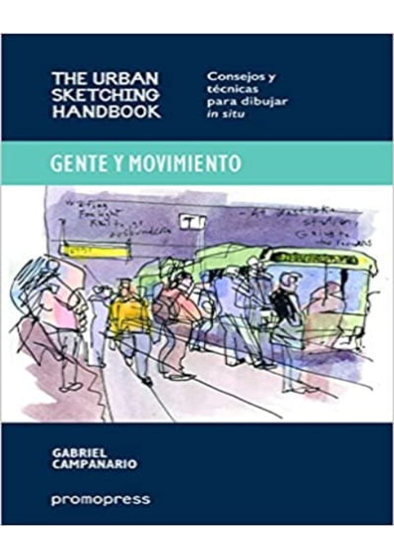 GENTE-Y-MOVIMIENTO-THE-URBAN-SKETCHING-HANDBOOK
