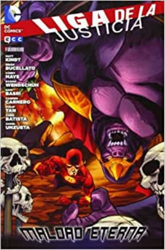 LIGA DE LA JUSTICIA: MALDAD ETERNA 02 (DE 03)