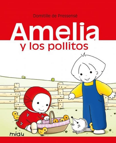 AMELIA Y LOS POLLITOS