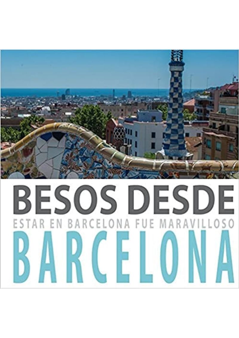 BESOS-DESDE-BARCELONA