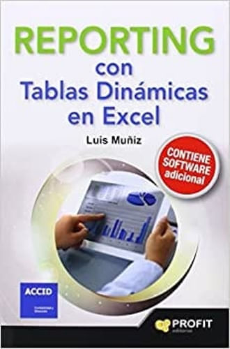REPORTING CON TABLAS DINAMICAS EN EXCEL