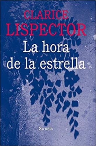LA HORA DE LA ESTRELLA