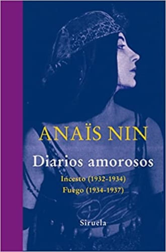 DIARIOS AMOROSOS: INCESTO; FUEGO