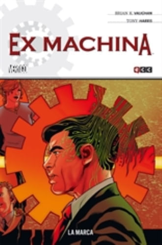 EX MACHINA 02 (DE 10): LA MARCA