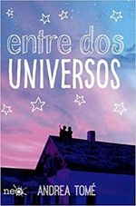 ENTRE-DOS-UNIVERSOS