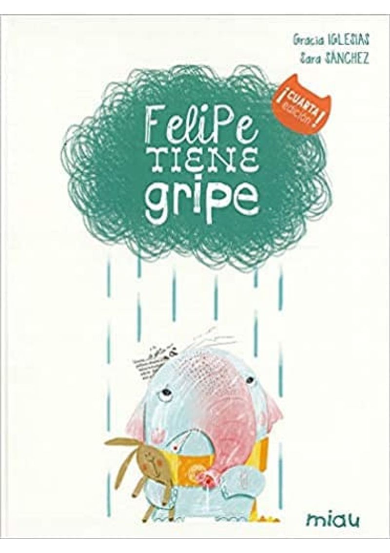 FELIPE-TIENE-GRIPE---NUEVA-EDICION