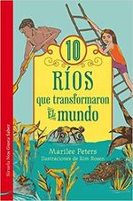 10-RIOS-QUE-TRANSFORMARON-EL-MUNDO