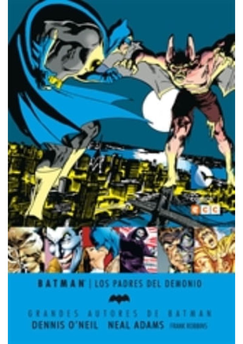 GRANDES-AUTORES-DE-BATMAN--DENNIS-O-NEIL-Y-NEAL-ADAMS