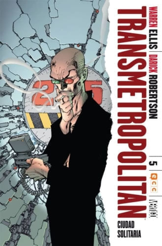 TRANSMETROPOLITAN 05 (DE 10): CIUDAD SOLITARIA