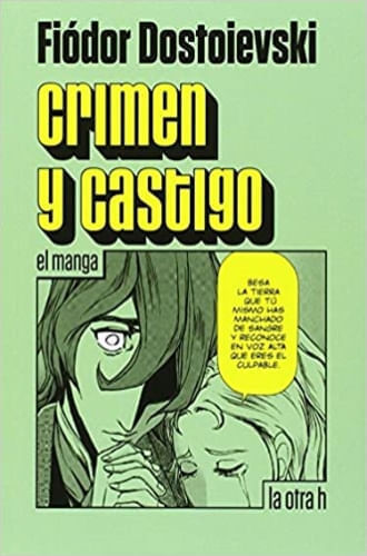 CRIMEN Y CASTIGO: EL MANGA