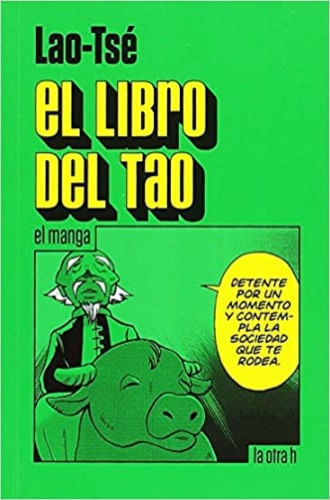 LIBRO DEL TAO: EL MANGA