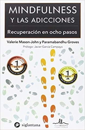 MINDFULNESS Y LAS ADICCIONES
