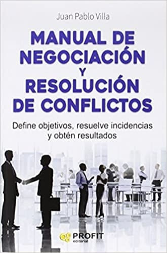 MANUAL DE NEGOCIACION Y RESOLUCION DE CONFLICTOS