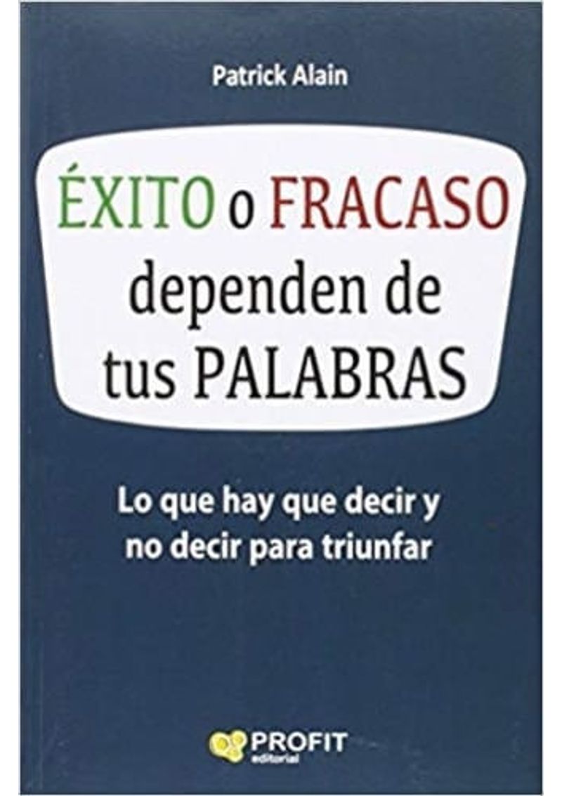 EXITO-O-FRACASO-DEPENDEN-DE-TUS-PALABRAS