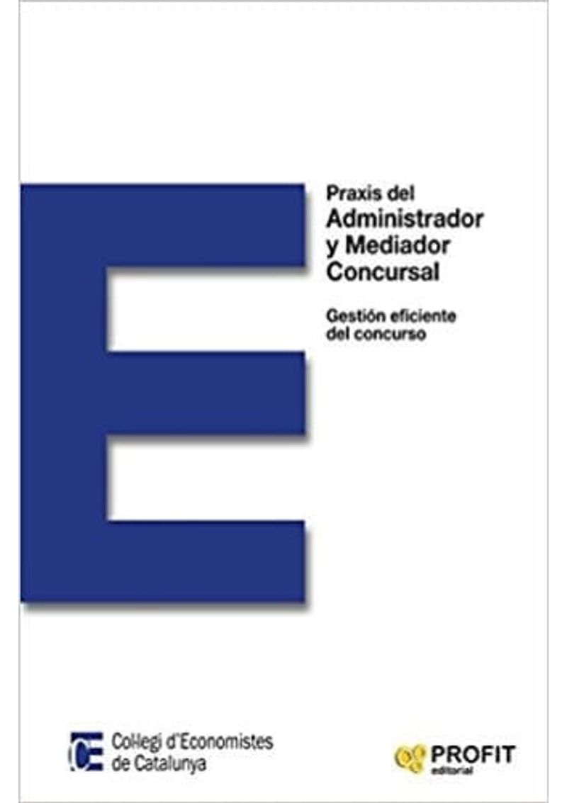 PRAXIS-DEL-ADMINISTRADOR-Y-MEDIADOR-CONCURSAL