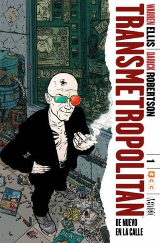 TRANSMETROPOLITAN 01 (DE 10): DE NUEVO EN LA CALLE