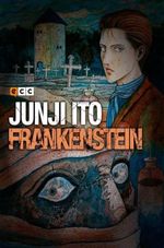 JUNJI-ITO--FRANKENSTEIN