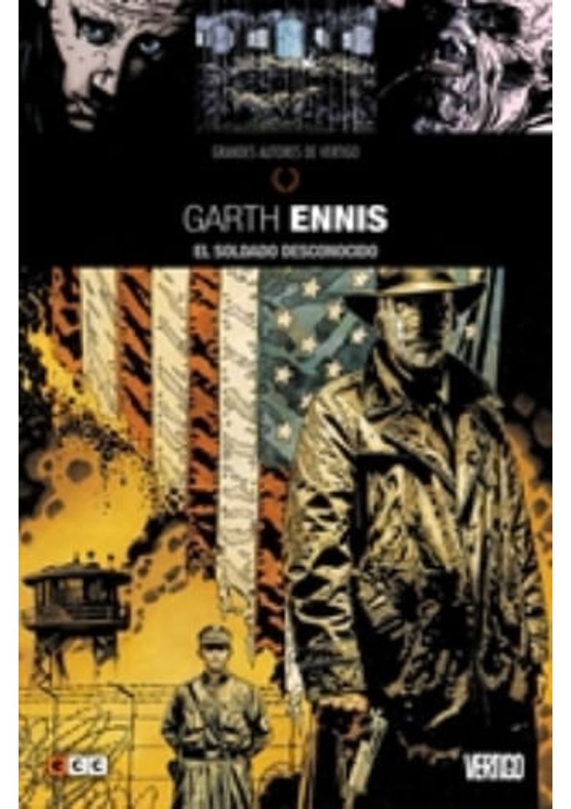 GRANDES-AUTORES-DE-VERTIGO--GARTH-ENNIS---EL-SOLDADO-DESCONO
