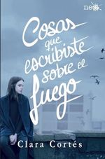 COSAS-QUE-ESCRIBISTE-SOBRE-EL-FUEGO