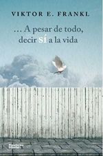 A-PESAR-DE-TODO-DECIR-SI-A-LA-VIDA