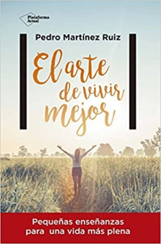 EL ARTE DE VIVIR MEJOR
