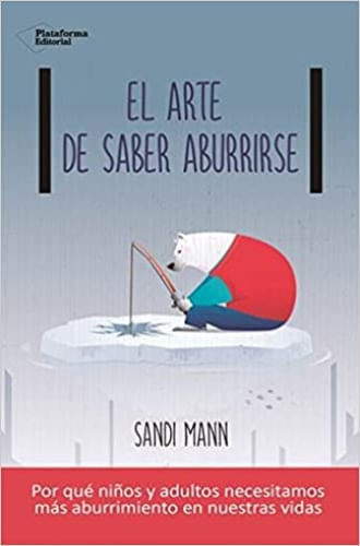 EL ARTE DE SABER ABURRIRSE
