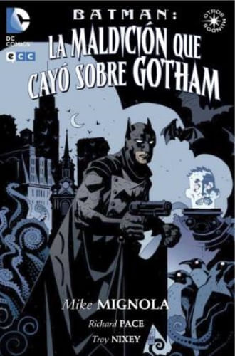 BATMAN: LA MALDICION QUE CAYO SOBRE GOTHAM ((2DA ED.))