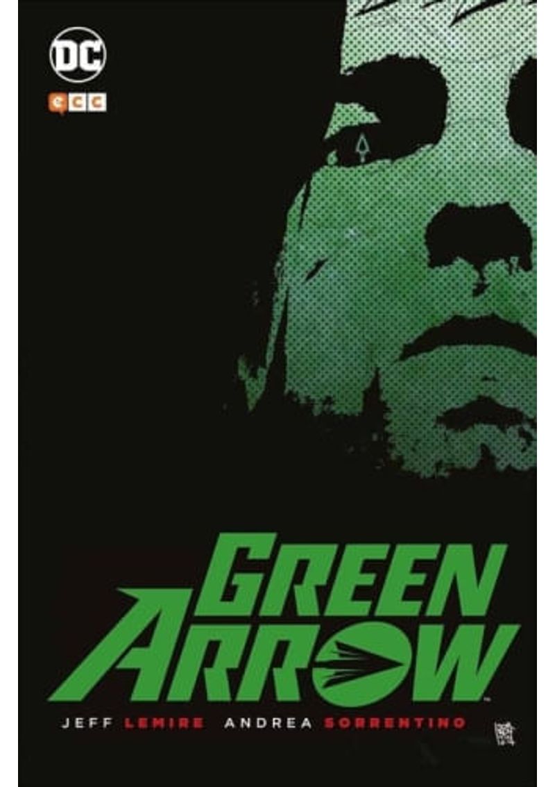 GREEN-ARROW-DE-JEFF-LEMIRE-Y-ANDREA-SORRENTINO