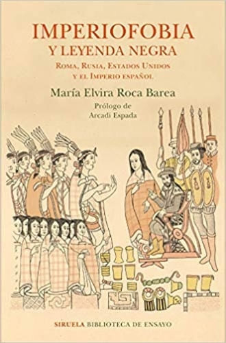 IMPERIOFOBIA Y LEYENDA NEGRA