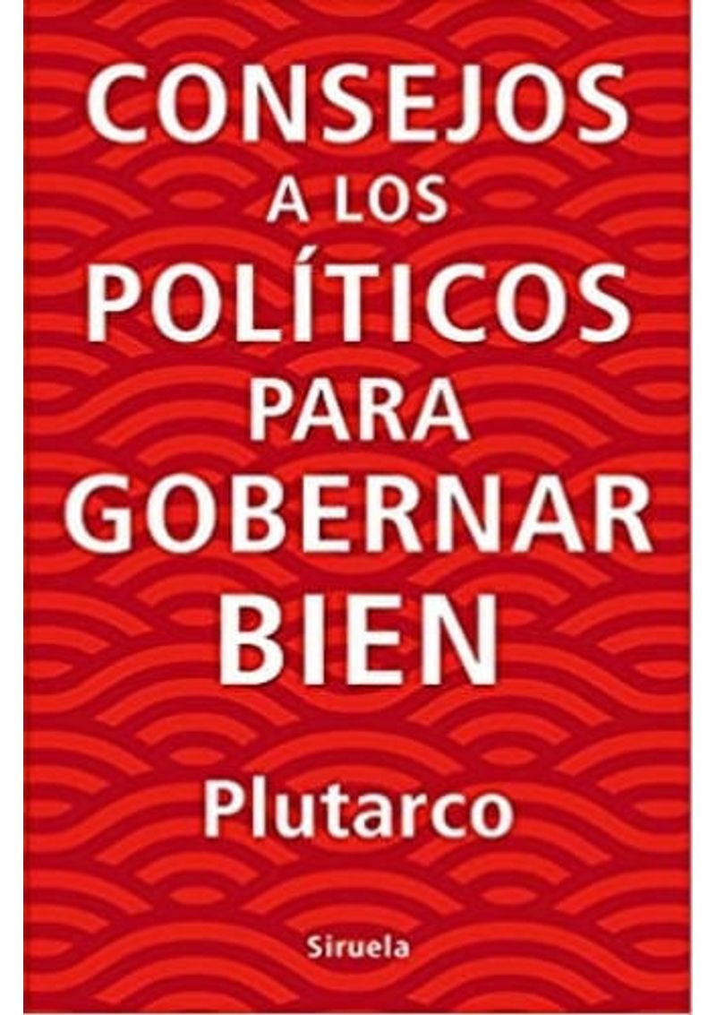 CONSEJOS-A-LOS-POLITICOS-PARA-GOBERNAR-BIEN