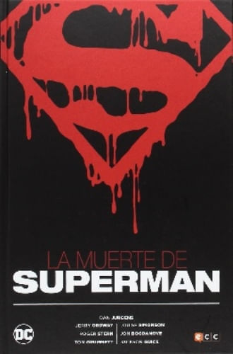 LA MUERTE DE SUPERMAN (3ra Edicion)
