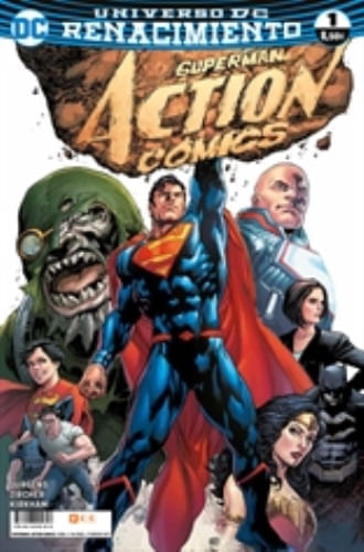 SUPERMAN: ACTION COMICS 01 (RENACIMIENTO)
