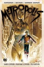 SUPERMAN-BATMAN-WONDER-WOMAN--METROPOLIS