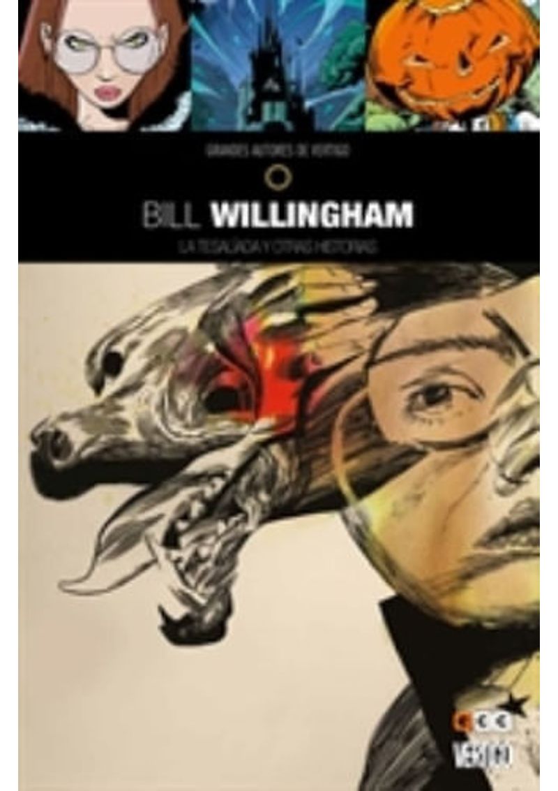 GRANDES-AUTORES-DE-VERTIGO--BILL-WILLINGHAM---LAS-TESALIADA