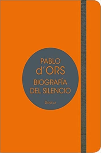BIOGRAFÍA DEL SILENCIO: BREVE ENSAYO SOBRE MEDITACION