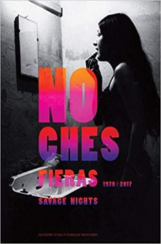 NOCHES FIERAS - SAVAGE NIGHTS