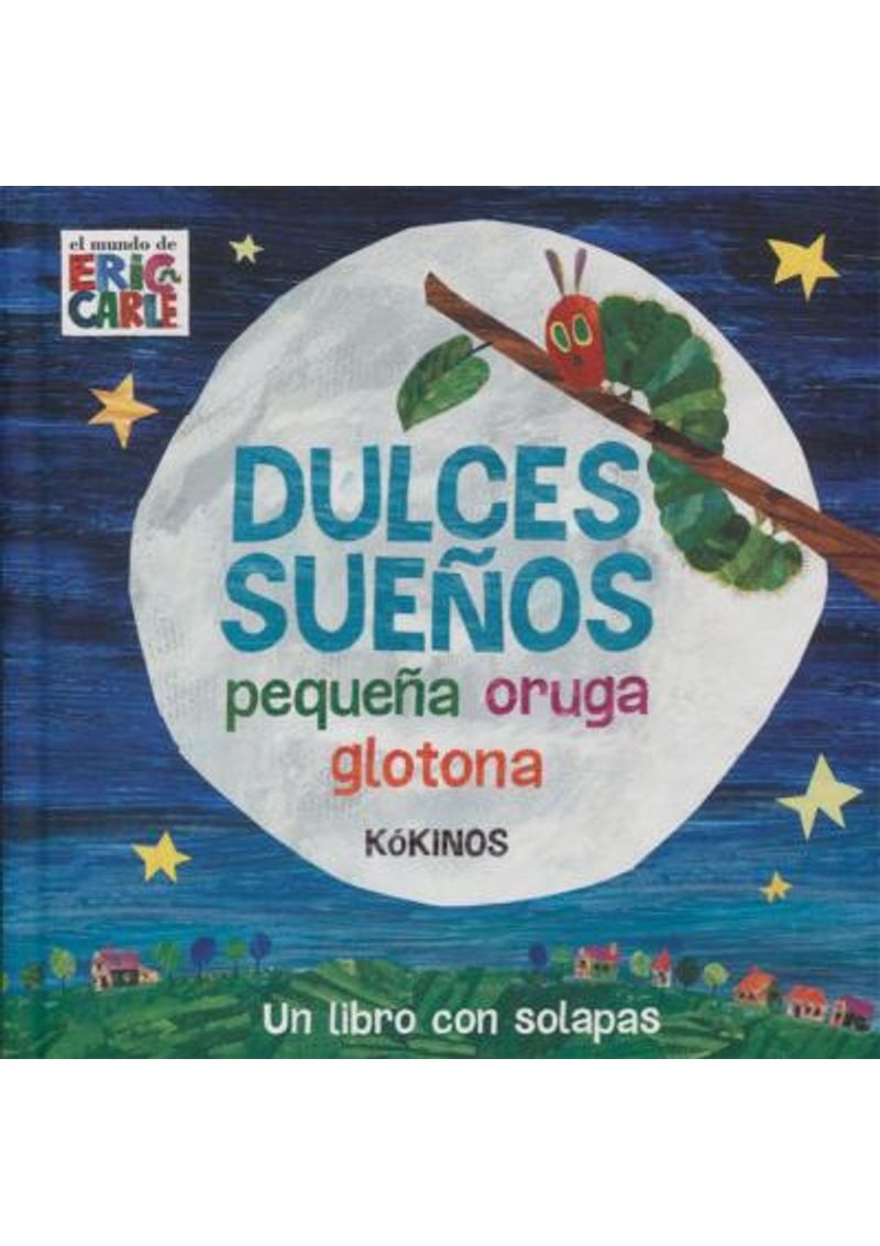 DULCES-SUEÑOS--PEQUEÑA-ORUGA-GLOTONA