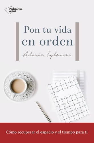 PON TU VIDA EN ORDEN