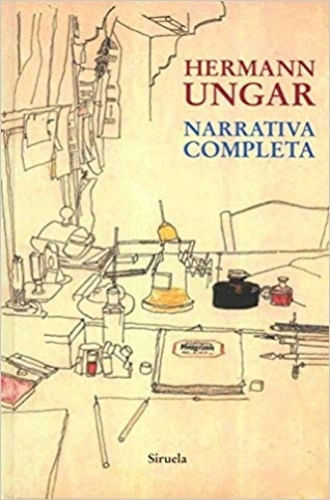 NARRATIVA COMPLETA HERMANN UNGAR