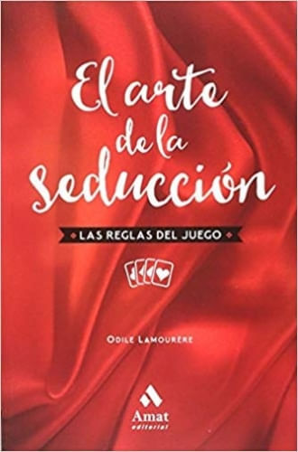EL ARTE DE LA SEDUCCION