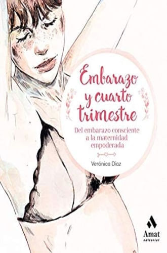 EMBARAZO Y CUARTO TRIMESTRE