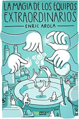 LA MAGIA DE LOS EQUIPOS EXTRAORDINARIOS