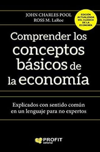 COMPRENDER LOS CONCEPTOS BASICOS DE LA ECONOMIA