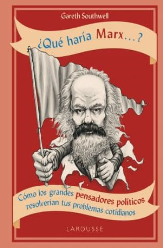 QUE HARIA MARX?