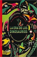 LA-ERA-DE-LOS-DINOSAURIOS