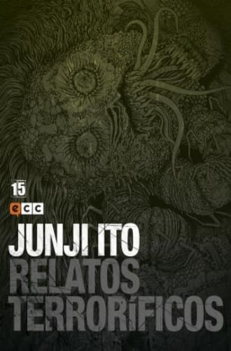 JUNJI ITO: RELATOS TERRORIFICOS NUM. 15